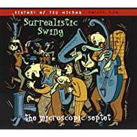 Los mejores  - The Surrealistic Swing-History of the Micros Vol.2